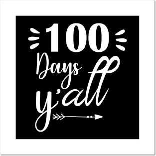 100 days y'all Posters and Art